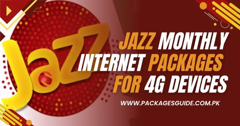 Jazz Internet Packages for 4G Devices