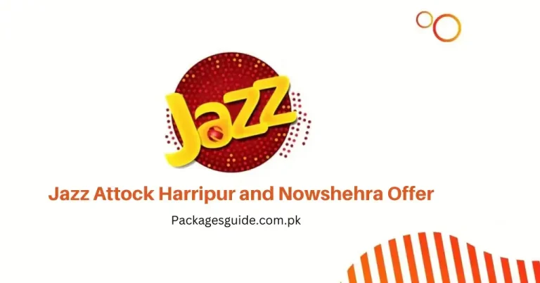 Jazz Attock Harripur and Nowshehra Offer
